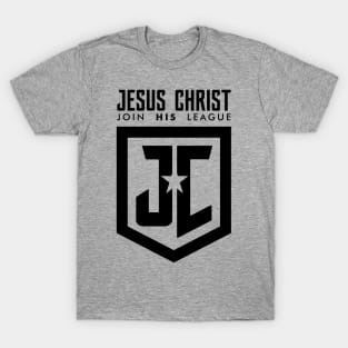 Jesus Christ Join His League Black T-Shirt